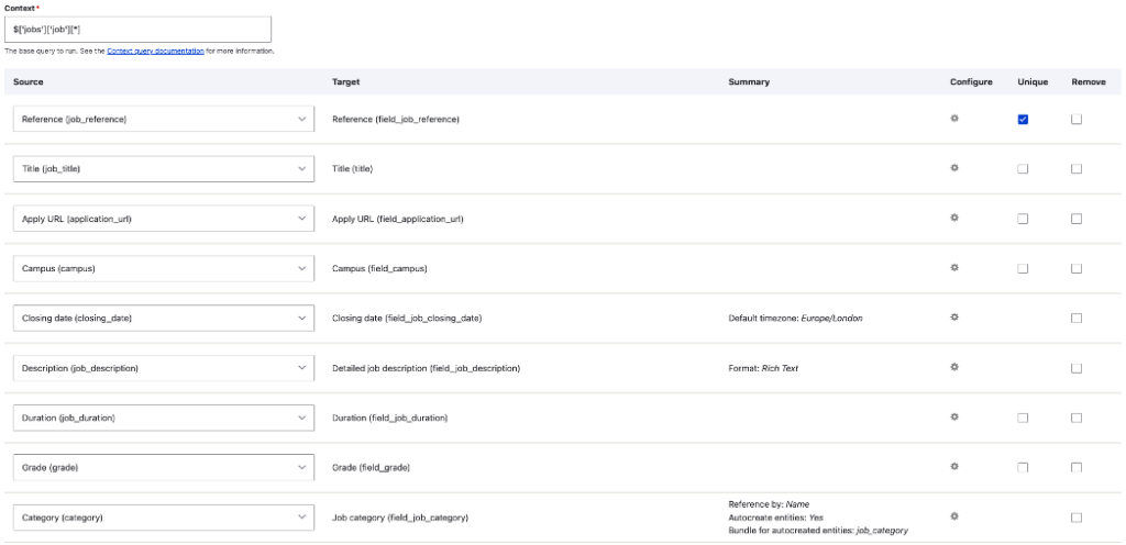 A detailed breakdown of the fields that the feed target. This page processes the mapping. Values ranging from job reference value, title, application URL, campus, closing date, job description, job duration period, job grade, job category, and more.

Columns are shown which indicate what format the value takes, and whether the value is considered unique, which is only enabled for job reference. Unique values are used to update or remove existing job items.